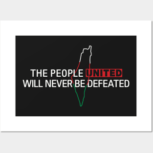 Free Palestine The People United Will Never Be Defeated -wht Posters and Art